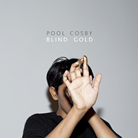 Pool Cosby - Blind Gold