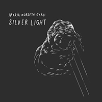 Garli, Maria Norseth - Silver Light