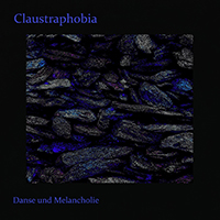 Claustraphobia - Danse Und Melancholie (EP)