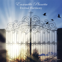Ensemble Planeta - Eternal Harmony: Platinum Best (CD 1)