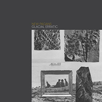 New Pagans - Glacial Erratic (EP)