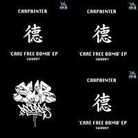 Carpainter - Care Free Bomb (EP)