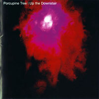 Porcupine Tree - Up The Downstairs, Remastered 2005 (CD 1)