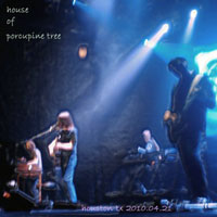 Porcupine Tree - 2010.04.21 - Live in Houston, TX, USA