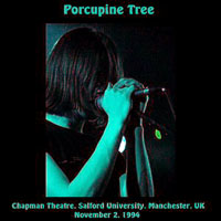Porcupine Tree - 1994.11.02 - Chapman Theatre, Salford University, Manchester, UK