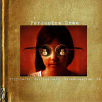 Porcupine Tree - 2005.04.01 - Wulfrum Hall, Wolverhampton, UK (CD 1)