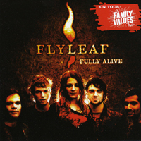 Flyleaf - Fully Alive (Promo Single)