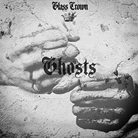 Glass Crown - Ghosts (Single)