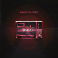 Fame on Fire - Levels (Deluxe)
