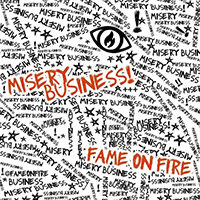 Fame on Fire - Misery Business (Single)