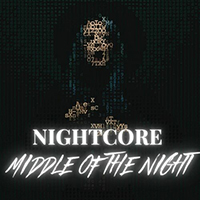 Rain Paris - Middle Of The Night (Nightcore Version) (Single)