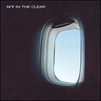 Ivy - In The Clear