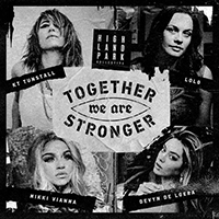 Highland Park Collective - Together We Are Stronger (with Nikki Vianna & Devyn De Loera) (Single)