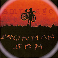 Ampage - Ironman Sam (Single)