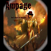 Ampage - Don't Shoot The Wounded