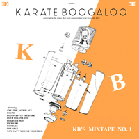 Karate Boogaloo - KB's Mixtape No. 1