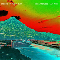 Farr, Gary (USA) - Crossing The Isle Of Blest (feat. Ron Fattorusso)
