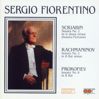 Fiorentino, Sergio - Sergio Fiorentino, Edition I (Scriabin, Rachmaninov, Prokofiev): Sonatas