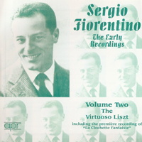 Fiorentino, Sergio - The Early Recordings, Vol. 2 - F. Liszt
