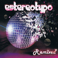 Estereotypo - Remixed