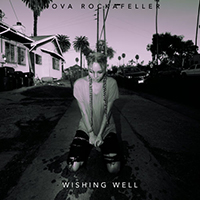 Rockafeller, Nova  - Wishing Well (Single)