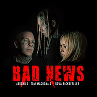 Rockafeller, Nova  - Bad News (Single)