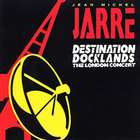 Jean-Michel Jarre - 1988.10.08 - Destination Docklands - BBC Radio One Broadcast (CD 1)