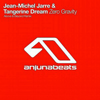 Jean-Michel Jarre - Zero Gravity (feat. Tangerine Dream) (Above & Beyond Remix) [Single]