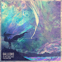 Galleons - He Who Swallowed a Falling Star (Single)