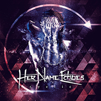 Her Name Echoes - Cyclic
