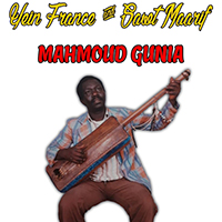 Mahmoud Guinia - El Foulani Baba Ya Sidi