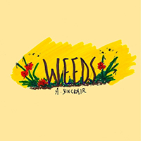 A. Sinclair - Weeds (Single)