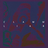 CLAMM - Liar (Single)