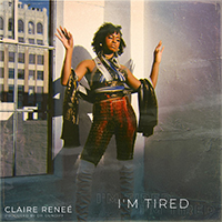 Renee, Claire - I'm Tired (Single)