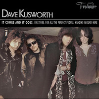 Dave Kusworth - It Comes And It Goes (EP)