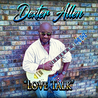 Allen, Dexter - Love Talk (Single)