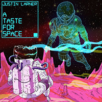 Larner, Justin - A Taste For Space