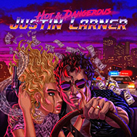 Larner, Justin - Hot And Dangerous