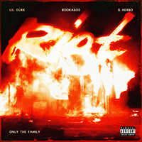 Only The Family - Riot (feat. Lil Durk, Booka600, G Herbo) (Single)