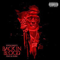 Pooh Shiesty - Back In Blood (feat. Lil Durk) (Single)
