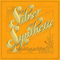 Silver Synthetic - Out Of The Darkness (Single)