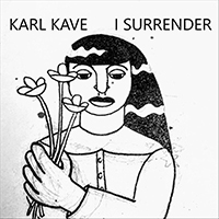 Kave, Karl  - I Surrender (EP)