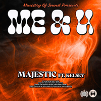Majestic (GBR) - Me & U (with Kelsey) (Single)