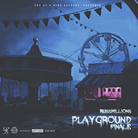 Russ Millions - Playground Finale (Single)