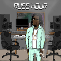 Russ Millions - Russ Hour (EP)