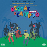 Russ Millions - One Of A Kind Music Presents: Reggae & Calypso (Remix, feat.) (Single)