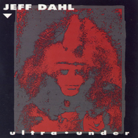 Dahl, Jeff  - Ultra Under