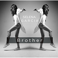 Garcia, Selena - Brother (Single)