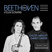 Hanslip, Chloe - Beethoven: Violin Sonatas, Vol. 1 (feat. Danny Driver)