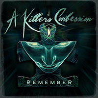 A Killer's Confession - Remember (Single)